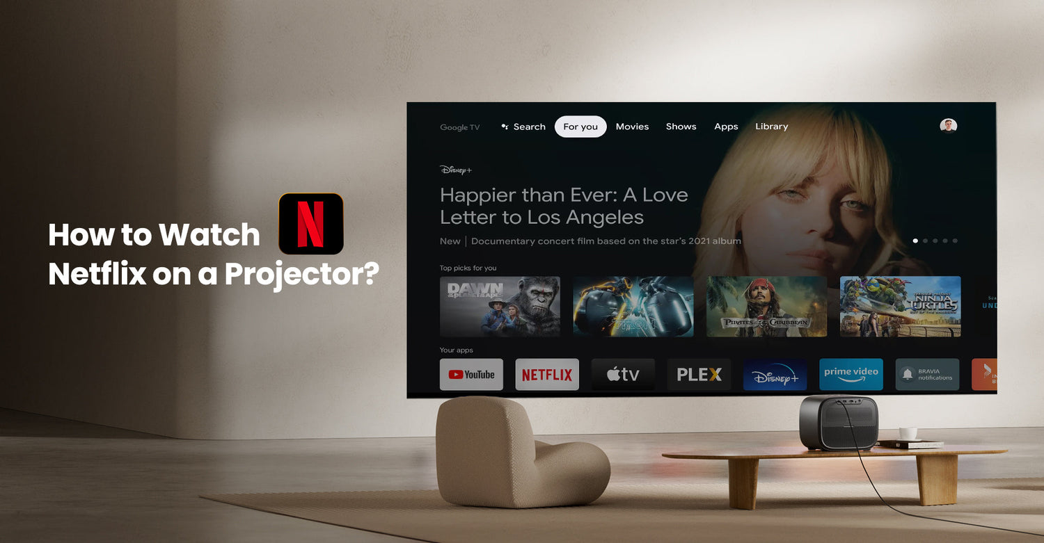How to Watch Netflix on a Projector: Ultimate Guide with ETOE Seal Pro