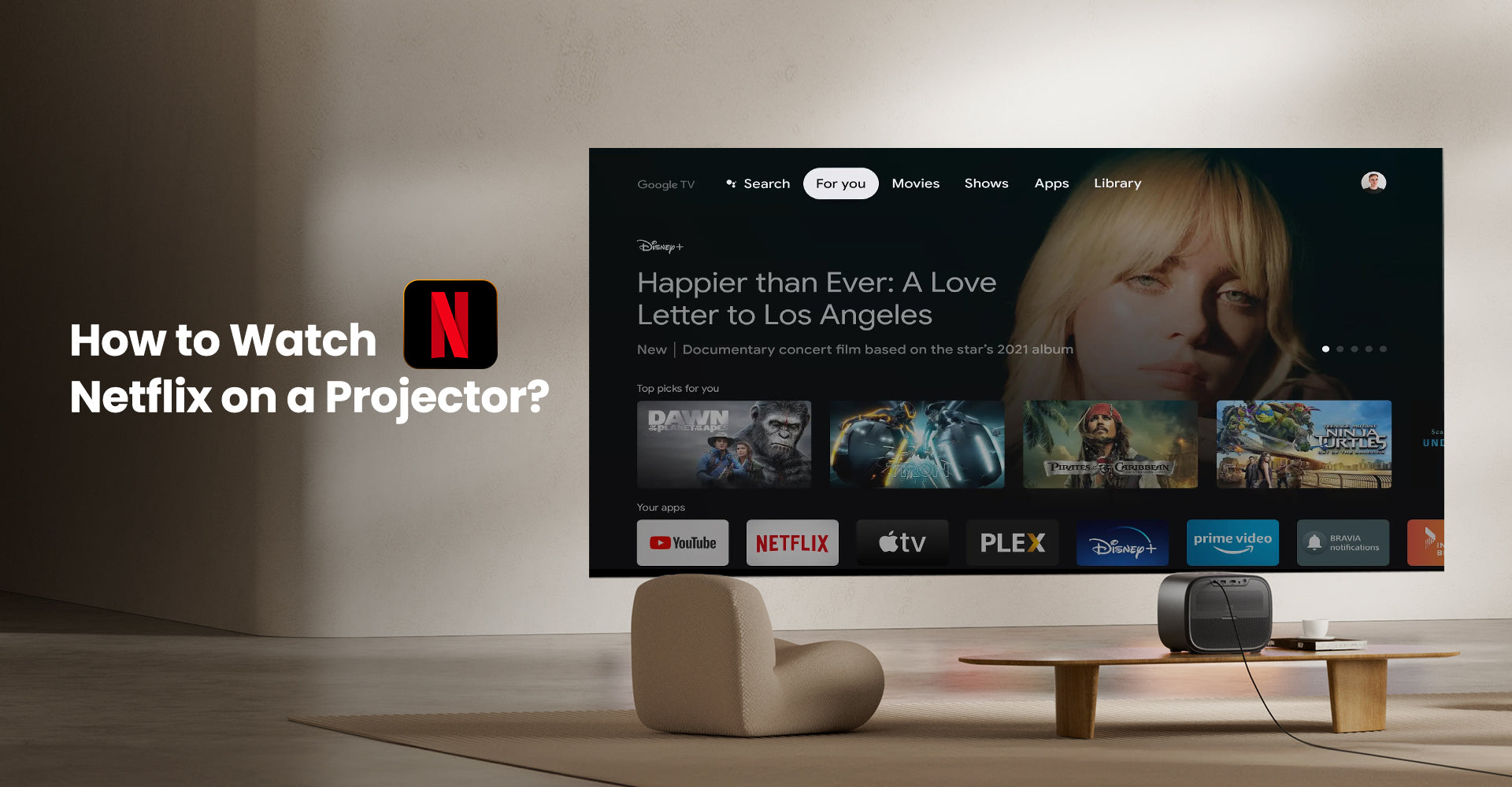 How to Watch Netflix on a Projector: Ultimate Guide with ETOE Seal Pro