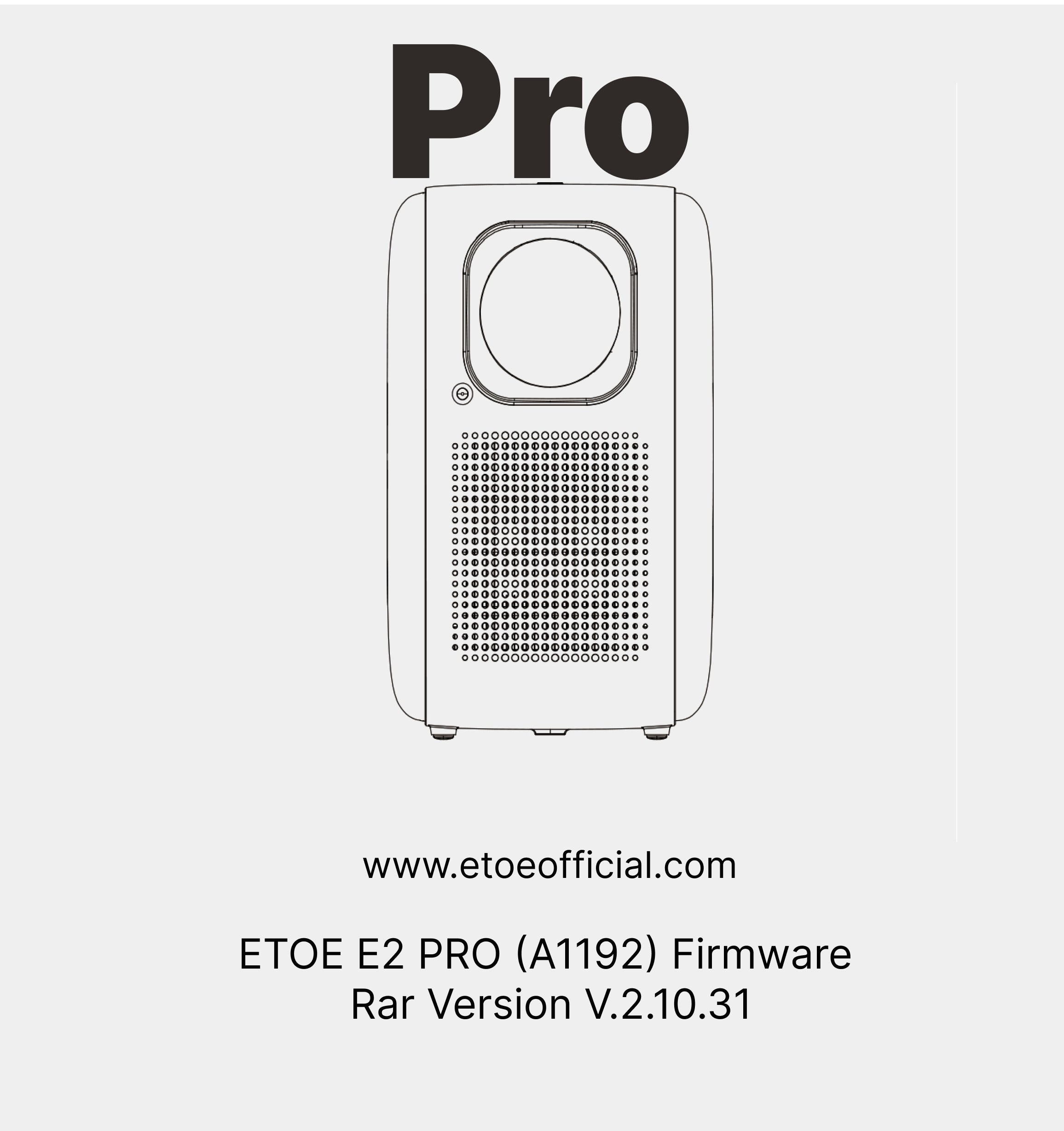Firmware ETOE E2 Pro